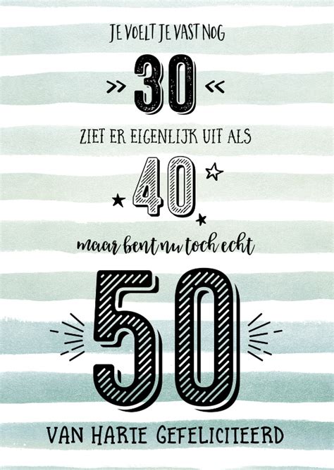 50 jaar gefeliciteerd tekst|50 Jaar verjaardag 